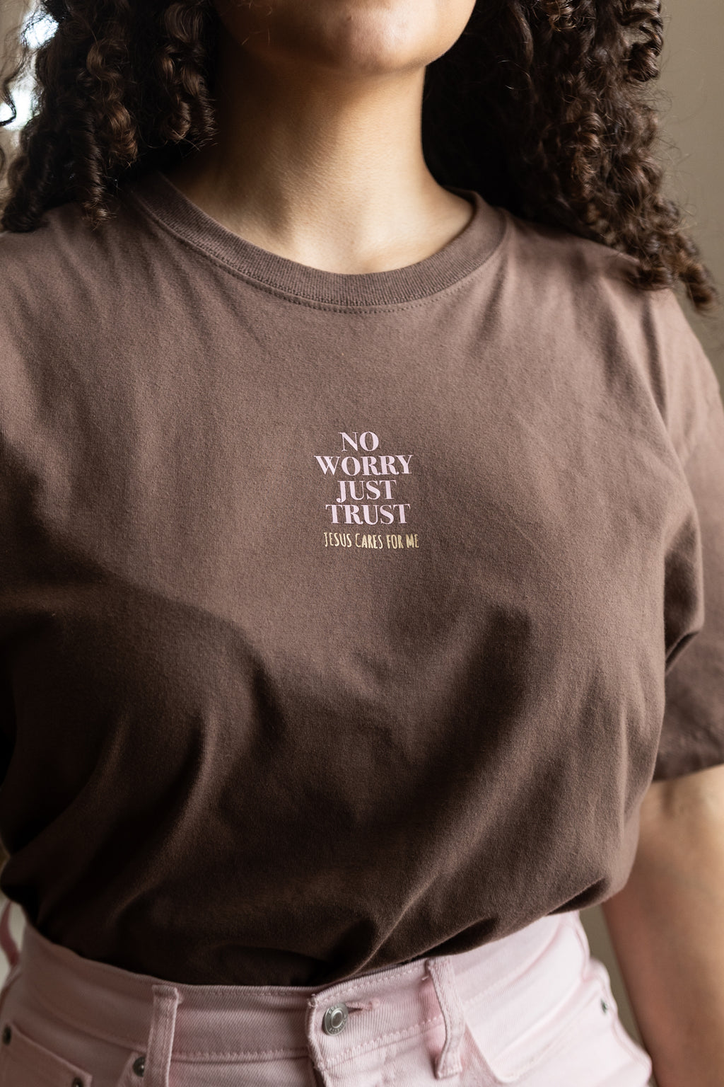 No Worry. Just Trust. | T Shirt